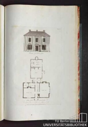 Plate 37. Elevation of the Entrance front. Plan of the Ground floor.