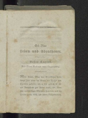 Erstes Kapitel. Eil-Blas Geburt und Erziehung.
