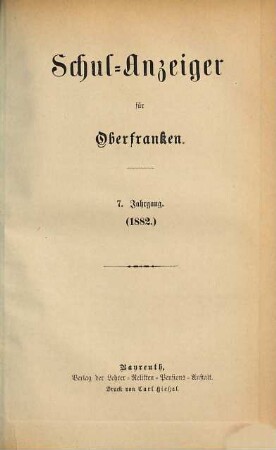 Schulanzeiger für Oberfranken. 7. 1882