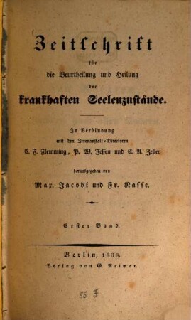 Zeitschrift für die Beurtheilung und Heilung der krankhaften Seelenzustände, 1. 1837/38
