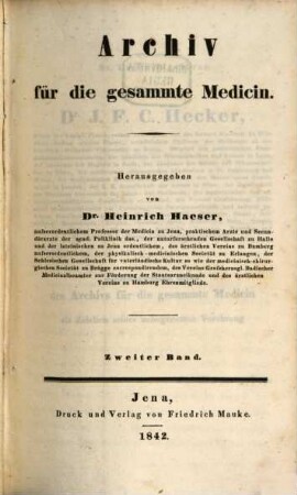 Archiv für die gesammte Medicin. 2, 2. 1842