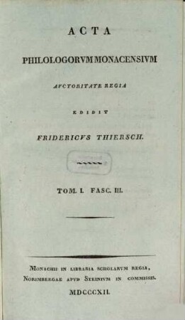Acta philologorum monacensium. 1,3, 1,3. 1812