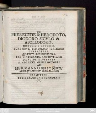 De Pherecyde & Herodoto, Diodoro Sicvlo & Apollodoro, Historicis Vetvstis, Eorvmqve Symbolico Scribendi Charactere, Qvæstio Recentissima