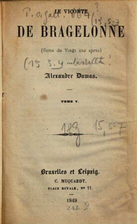 Le vicomte de Bragelonne : (suite de Vingt ans après), Tome 5