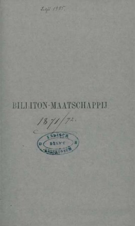 1870/71: Verslag over de Billiton Maatschappij aan het eind van het boekjaar
