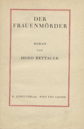 Der Frauenmörder : Roman