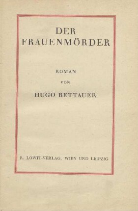 Der Frauenmörder : Roman