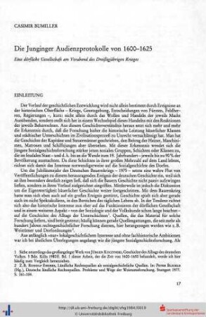 Die Junginger Audienzprotokolle von 1600-1625. Eine dörfliche Gesellschaft am Vorabend des dreißigjährigen Krieges.