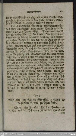(27.) Wie alte ungebauete Straßen in einen erträglichen Stand zu setzen sind