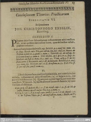 Conclusionum Theorico: Practicarum Exercitatio VI. Respondente Joh. Christophoro Ensslin, Reuttling.