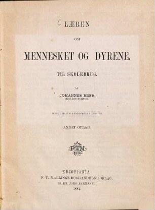 Laeren om Mennesket og Dyrene : Til Skolebrug