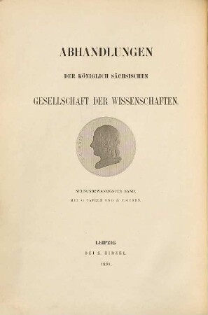 Abhandlungen der Mathematisch-Physischen Klasse der Königlich-Sächsischen Gesellschaft der Wissenschaften. 17. 1890/91 (1891)