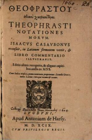 Theophrastu ēthikoi charaktēres : = Theophrasti Notationes Morvm