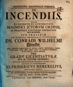 Dissertatio inauguralis juridica de incendiis