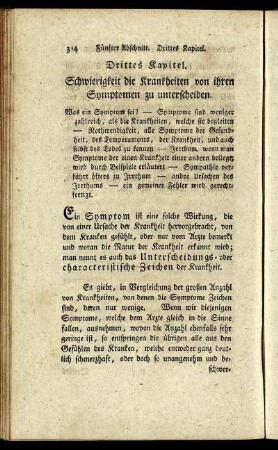 Drittes Kapitel. Schwierigkeit die Krankheiten von ihren Symptomen zu unterscheiden.
