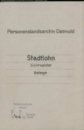 Belegakten zu den Aufgebots- und Heiratsregistern 1813 der Munizipalität Stadtlohn