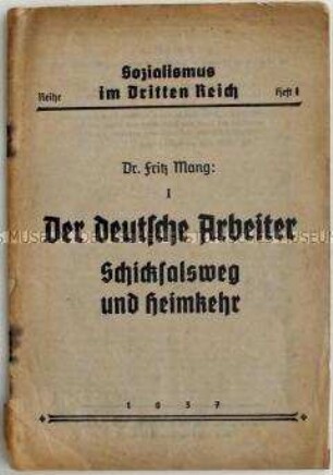 Heft aus der Schriftenreihe "Sozialismus im Dritten Reich"