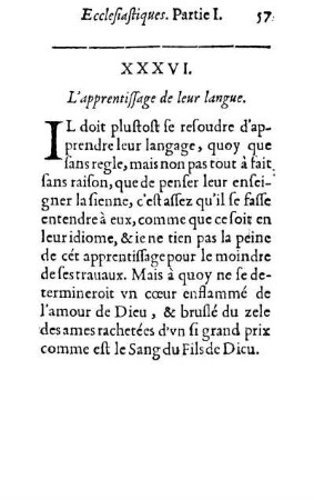 XXXVI. L'apprentissage de leur langue