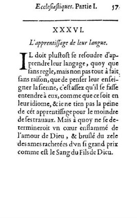 XXXVI. L'apprentissage de leur langue