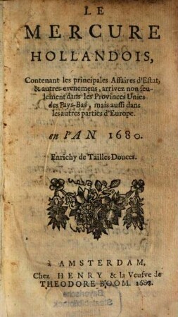 Le Mercure hollandois : contenant les choses les plus remarquables de toute la terre. 1680 (1681)