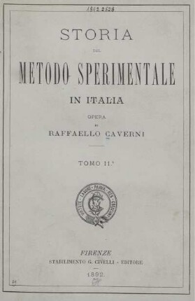 Tomo 2: Storia del metodo sperimentale in Italia. Tomo 2