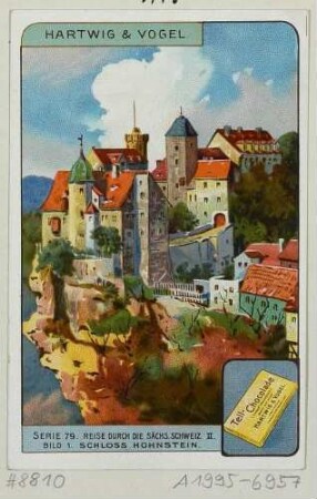 Die Burg Hohnstein in der Sächsischen Schweiz von Osten, Sammelbild der Tell Schokolade (Hartwig & Vogel)