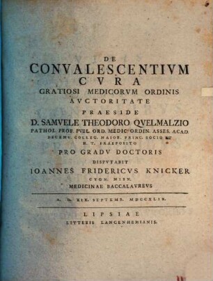 De convalescentium cura