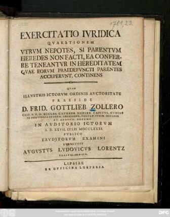 Exercitatio Ivridica Qvaestionem Vtrvm Nepotes, Si Parentvm Heredes Non Facti, Ea Conferre Teneantvr In Hereditatem Qvae Eorvm Praedefvncti Parentes Accepervnt, Continens