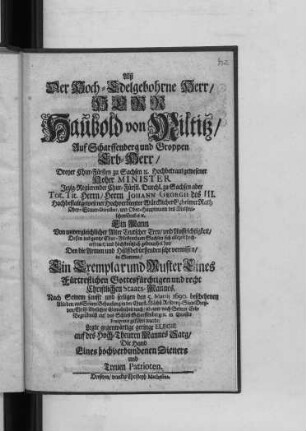 Alß Der Hoch-Edelgebohrne Herr/ Herr Haubold von Miltitz ...