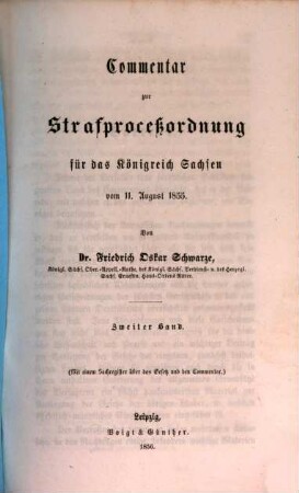 Commentar zur Strafproceßordnung des Königreichs Sachsen vom 11. August 1855. 2