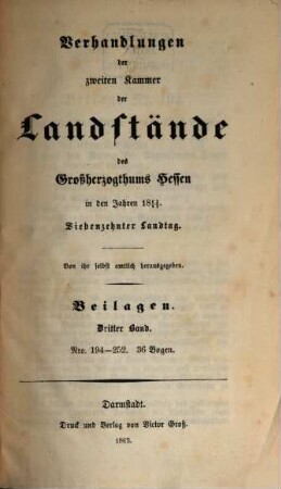 Verhandlungen der Zweiten Kammer der Landstände des Großherzogthums Hessen. Protokolle. 1863/65,[16] = 17. Landtag (1863)