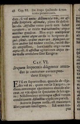 Cap. VI. Scopum loquentis diligenter attendat &contextum curate ponderet Exegeta.