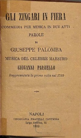 Gli zingari in fiera : commedia per musica in due atti
