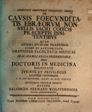 Dissertatio inavgvralis philologico-medica de cavsis foecvnditatis Ebraeorvm nonnvllis sacri codicis praeceptis innitentibvs