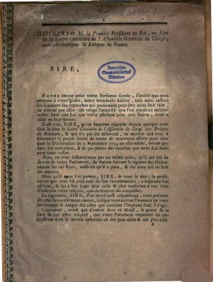Discours de M. le Premier Président au Roi, au sujet de la Lettre Circulaire de l'Assemblée Générale du Clergé, aux Archeveques & Evéques de France