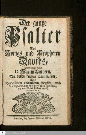 Der gantze Psalter, Des Königs und Propheten Davids