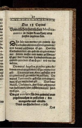 Das 18 Capittel Von etlichen herrlichen Medicamentis in dieser kranckheit/ oder sonsten zugebrauchen