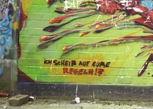 icH ScHEIß AUF EURE REGELN!?