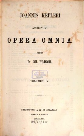 Joannis Kepleri astronomi opera omnia, 4