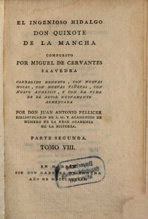 El Ingenioso Hidalgo Don Quixote de La Mancha, 8. Parte segunda