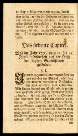 Das siebente Capitel. Was im Jahr 1731, vom 12. bis 21. Junii ... geschehen.