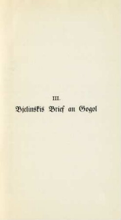III. Bjelinskis Brief an Gogol