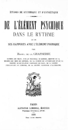 Études de rythmique et d'esthétique: De l`élément psychique dans le rythme et de ses rapports avec l'élément phonique