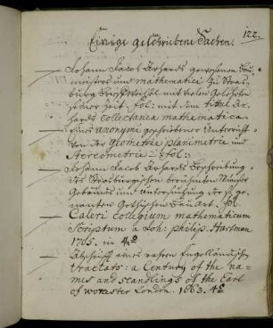Einige geschriebene Sachen. [Verzeichnis von Handschriften]