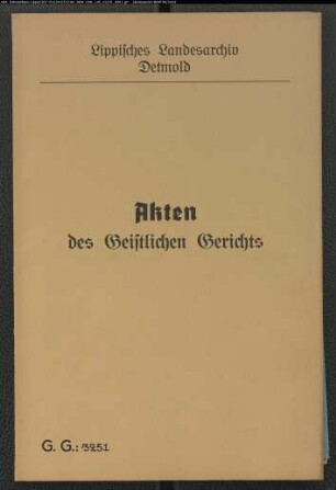 Justizamtmann Kestner in Detmold gegen den Organisten Langewort in Detmold, wegen der Zurücklieferung von Büchern