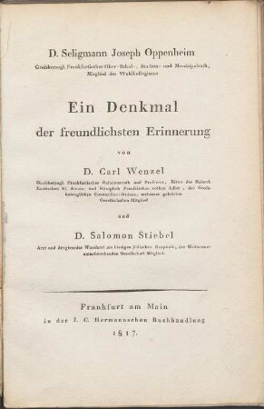 D. Seligmann Joseph Oppenheim : ein Denkmal der freundlichsten Erinnerung von Carl Wenzel und Salomon Stiebel