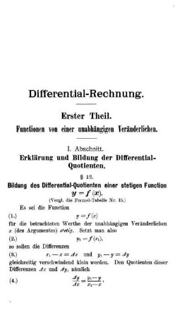 Differential - Rechnung. Erster Theil. Functionen von einer unabhängigen Veränderlichen.