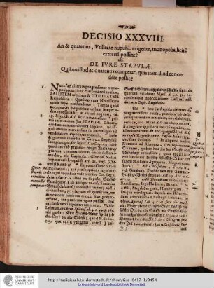Decisio XXXVIII An & quatenus, Vtilitate reipubl. exigente, monopolia licite exerceri possint?