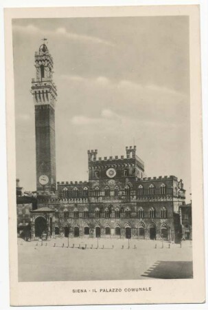 Siena: Palazzo Comunale, gelaufene Postkarte 1931