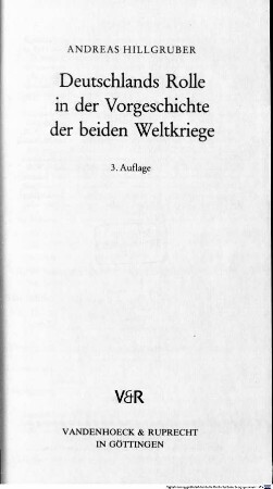 Deutschlands Rolle in der Vorgeschichte der beiden Weltkriege